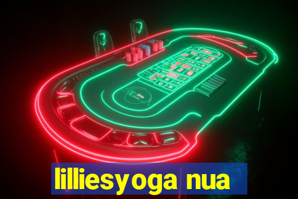 lilliesyoga nua